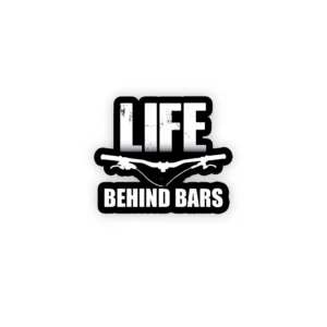 Life Behind Cycle Bars Sticker
